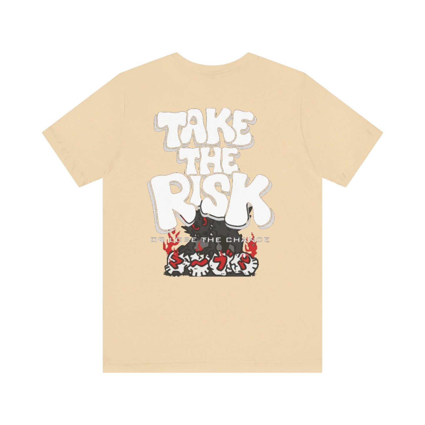 TAKE THE RISK Tee