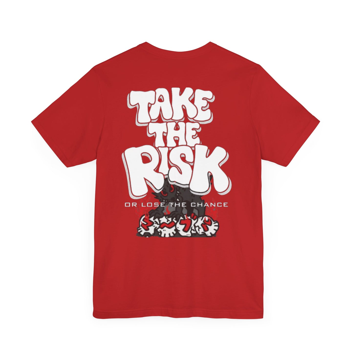 TAKE THE RISK Tee