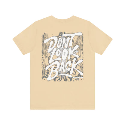 DONT LOOK BACK- VERYRARE 5 STAR Tee