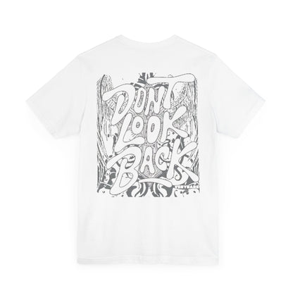 DONT LOOK BACK- VERYRARE 5 STAR Tee