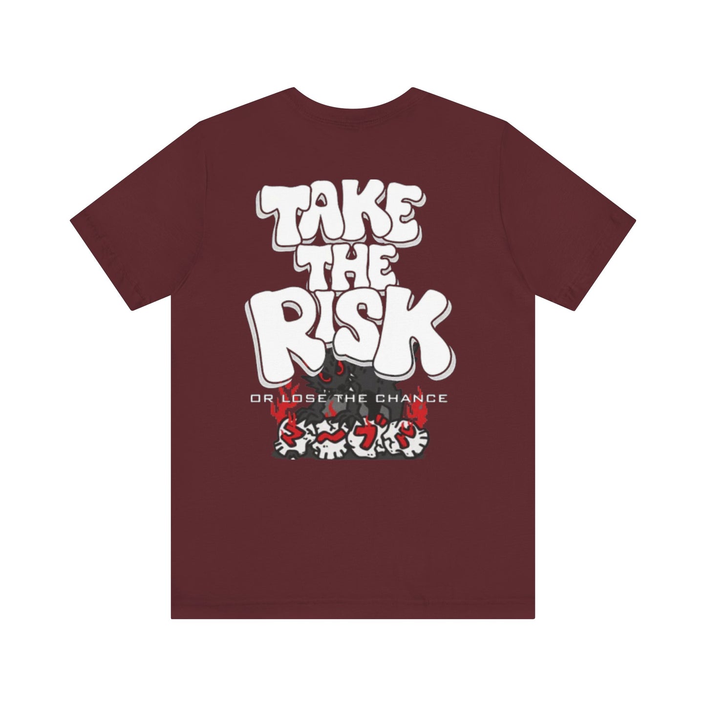 TAKE THE RISK Tee